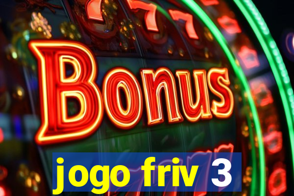 jogo friv 3